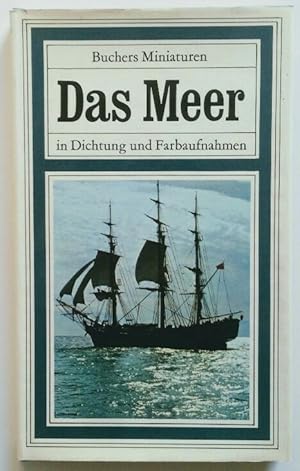 Seller image for Das Meer in Dichtung und Farbaufnahmen. Band 9. for sale by KULTur-Antiquariat