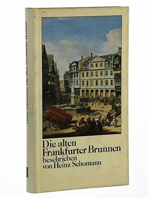 Immagine del venditore per Die alten Frankfurter Brunnen. venduto da Antiquariat Lehmann-Dronke