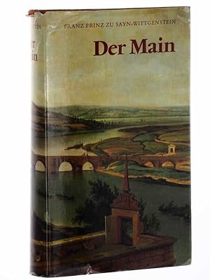 Bild des Verkufers fr Der Main. Von den Quellen bis zur Mndung. 2., durchges. Aufl. zum Verkauf von Antiquariat Lehmann-Dronke