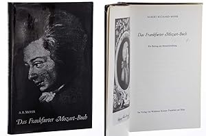 Seller image for Das Frankfurter Mozart-Buch. Ein Beitrag zur Mozartforschung. for sale by Antiquariat Lehmann-Dronke