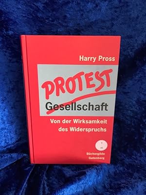Seller image for Protestgesellschaft. Von der Wirksamkeit des Widerspruchs for sale by Antiquariat Jochen Mohr -Books and Mohr-