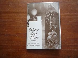 Walter De La Mare: A Tribute