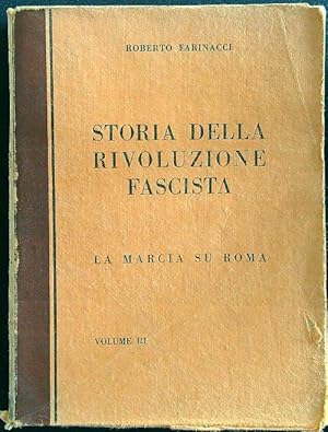 Bild des Verkufers fr Storia della rivoluzione fascista vol. III zum Verkauf von Librodifaccia