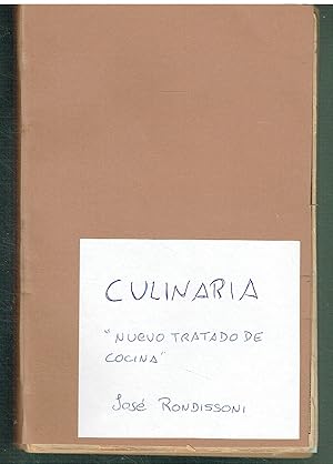 Culinaria. "Nuevo tratado de cocina". Mil recetas de cocina, repostería y pastelería.