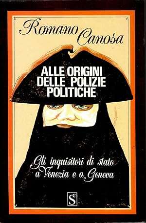 Alle origini delle polizie politiche