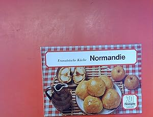 Bild des Verkufers fr Franzsische Kche: Normandie. 20 Rezepte. zum Verkauf von biblion2