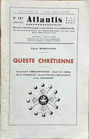 Revue Atlantis n° 187 (mai-août 1957) : Queste chrétienne