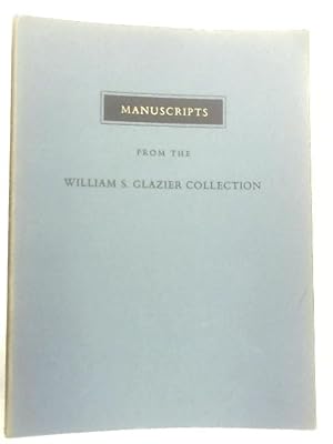 Bild des Verkufers fr Manuscripts from the William S. Glazier Collection zum Verkauf von World of Rare Books