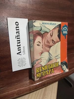 Seller image for Reniego de mi raza for sale by Libros Antuano