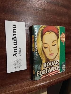 Seller image for Hogar flotantes for sale by Libros Antuano