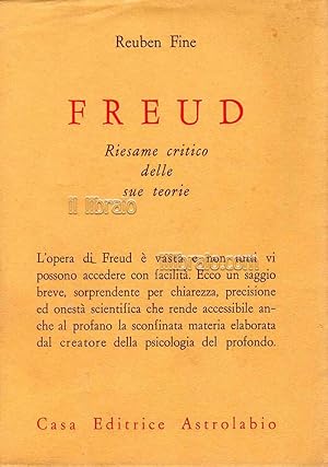 Freud. Riesame critico delle sue teorie