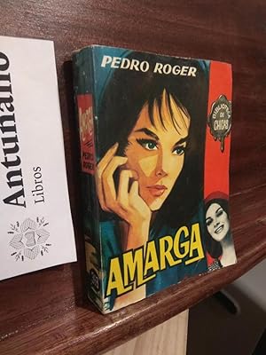 Imagen del vendedor de Amarga a la venta por Libros Antuano