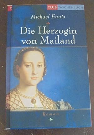 Seller image for Die Herzogin von Mailand (im Schuber) for sale by Buchstube Tiffany