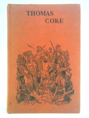Imagen del vendedor de Thomas Coke a la venta por World of Rare Books