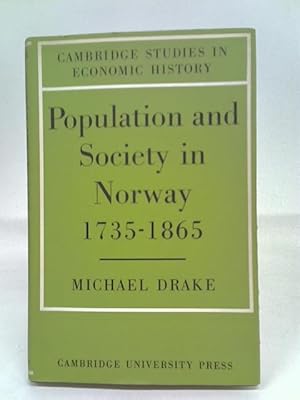 Bild des Verkufers fr Population and Society in Norway 1735 "1865 (Cambridge Studies in Economic History) zum Verkauf von World of Rare Books