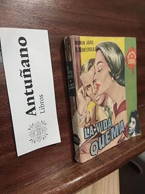 Image du vendeur pour La vida quema mis en vente par Libros Antuano