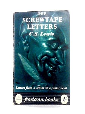 Seller image for The Screwtape Letters, Letters From A Senior To A Junior Devil for sale by World of Rare Books