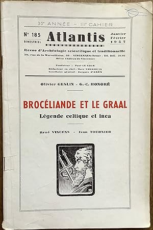 Revue Atlantis n°185 (janvier-février 1957) : Brocéliande et le Graal. Légende celtique et inca