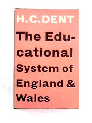 Image du vendeur pour The Educational System of England & Wales mis en vente par World of Rare Books