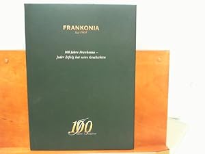 100 Jahre Frankonia - Jeder Erfolg hat seine Geschichten