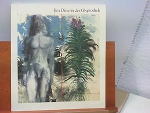 Bild des Verkufers fr Ausstellungskatalog Jim Dine in der Glyptothek zum Verkauf von ABC Versand e.K.
