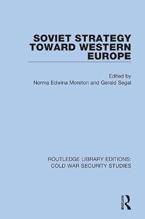 Seller image for Soviet Strategy Toward Western Europe (Paperback) for sale by Grand Eagle Retail