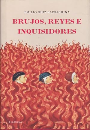 Immagine del venditore per Brujos , reyes e inquisidores venduto da LIBRERA GULLIVER