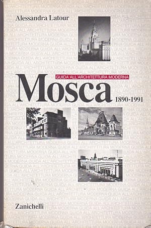 Seller image for Guida all architettura moderna .Mosca 1890-1991 for sale by LIBRERA GULLIVER
