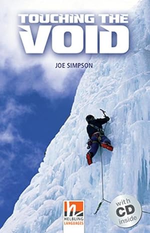 Seller image for Helbling Readers Movies, Level 4 / Touching the Void, m. 1 Audio-CD : Helbling Readers Movies / Level 4 (A2/B1) for sale by Smartbuy
