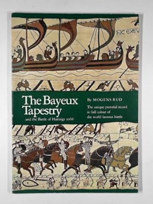 Seller image for The Bayeux tapestry and the Battle of Hastings, 1066 for sale by Cotswold Internet Books