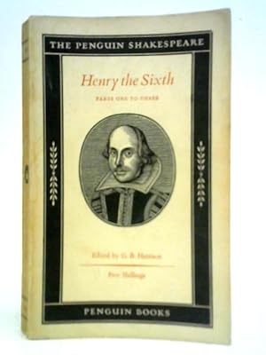 Seller image for The Three Parts of Henry the Sixth for sale by World of Rare Books