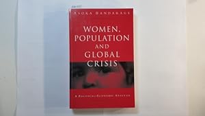 Bild des Verkufers fr Women, Population and Global Crisis - A Political-Economic Analysis zum Verkauf von Gebrauchtbcherlogistik  H.J. Lauterbach