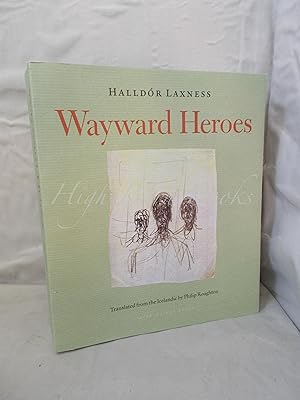 Bild des Verkufers fr Wayward Heroes zum Verkauf von High Barn Books