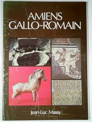 Seller image for Amiens Gallo-Romain for sale by Cotswold Internet Books