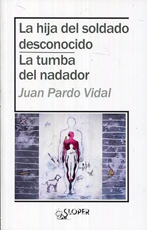 Seller image for La hija del desconocido. La tumba del nadador for sale by Rincn de Lectura