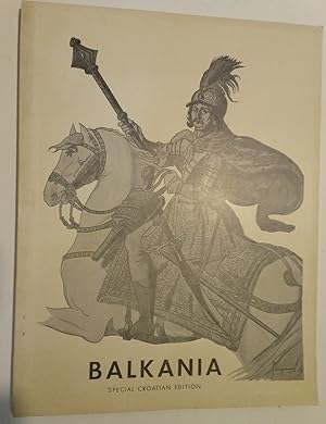 Balkania Magazine. Special Croatian Edition. Volume 1, July 1967.