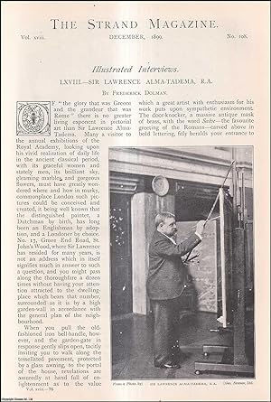 Seller image for Sir Lawrence Alma-Tadema, R.A., Artist. Illustrated Interview. An uncommon original article from The Strand Magazine, 1899. for sale by Cosmo Books