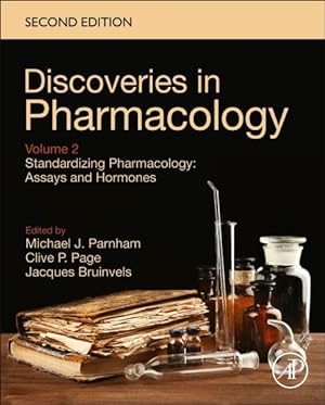 Seller image for Discoveries in Pharmacology : Standardizing Pharmacology: Assays and Hormones for sale by GreatBookPrices