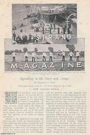 Bild des Verkufers fr Signalling in the Army and Navy : how sailors signal. An uncommon original article from The Strand Magazine, 1899. zum Verkauf von Cosmo Books