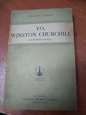 Bild des Verkufers fr Yo, Winston Churchill zum Verkauf von Libros nicos