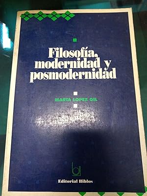 Imagen del vendedor de Filosofia, modernidad y posmodernidad a la venta por Libros nicos