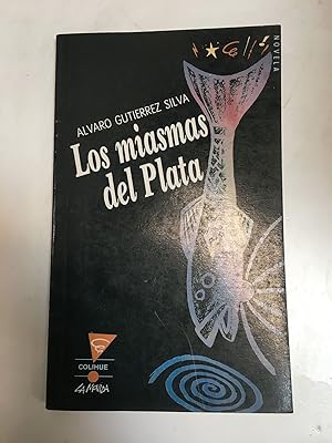 Image du vendeur pour Los miasmas del Plata mis en vente par Libros nicos