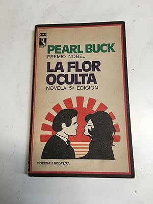 Seller image for La flor oculta for sale by Libros nicos