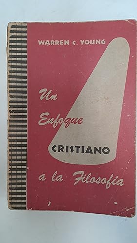 Imagen del vendedor de Un enfoque cristiano a la filosofia a la venta por Libros nicos