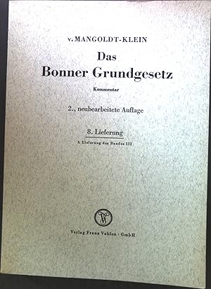 Image du vendeur pour Das Bonner Grundgesetz; Kommentar; 8. Lieferung; 3. Lieferung des Bandes III. mis en vente par books4less (Versandantiquariat Petra Gros GmbH & Co. KG)