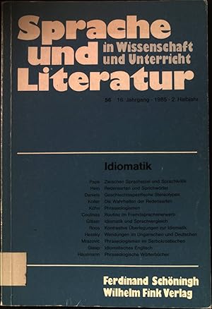 Bild des Verkufers fr Idiomatik - in: Sprache und Literatur in Wissenschaft und Unterricht. Heft 56, 16.Jhg.1985; 2. Halbjahr. zum Verkauf von books4less (Versandantiquariat Petra Gros GmbH & Co. KG)