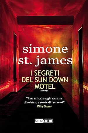 Seller image for I segreti del Sun Down Motel for sale by Studio Bibliografico Viborada