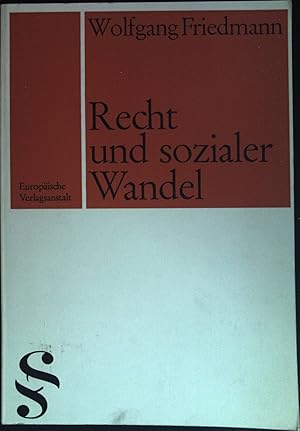 Image du vendeur pour Recht und sozialer Wandel. Mit einer Einleitung von S.Simitis. mis en vente par books4less (Versandantiquariat Petra Gros GmbH & Co. KG)