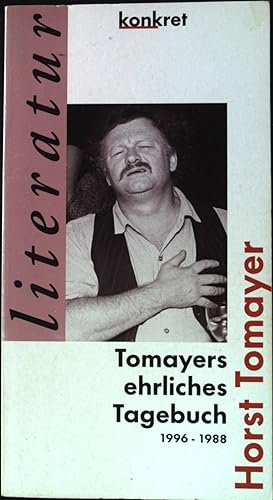 Image du vendeur pour Tomayers ehrliches Tagebuch : 1996 - 1988. Konkret / Texte 11 : Literatur mis en vente par books4less (Versandantiquariat Petra Gros GmbH & Co. KG)