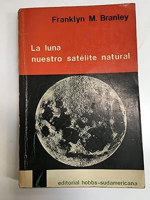 Image du vendeur pour La luna nuestro satelite natural mis en vente par Libros nicos